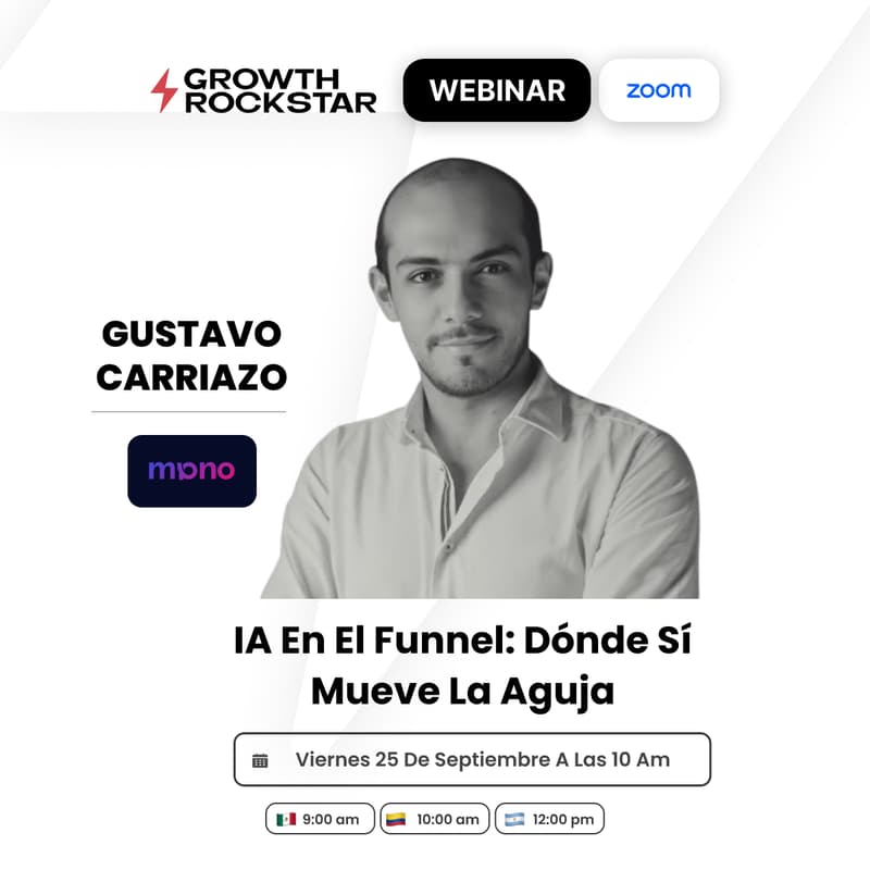 Cover Image for Webinar con Gustavo Carriazo - IA en el funnel: dónde sí mueve la aguja