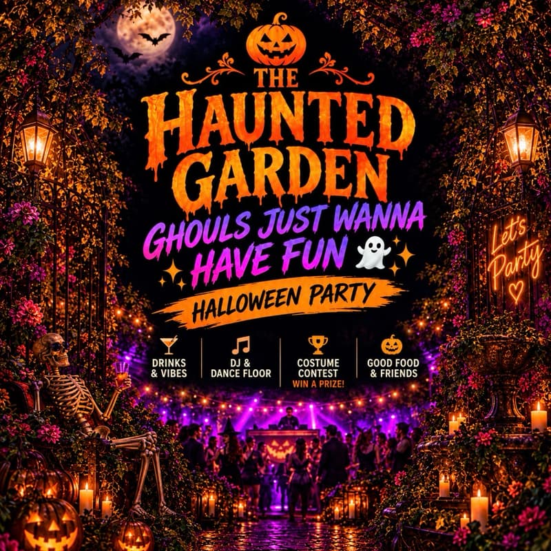 Cover Image for ๐ THE HAUNTED GARDEN: GHOULS JUST WANNA HAVE FUN ๐ปโจ