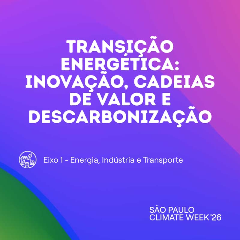 Cover Image for Transição Energética: Inovação, Cadeias de Valor e Descarbonização