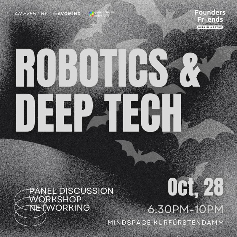 Cover Image for Founders & Friends Berlin Meetup - Robotics & Deep Tech