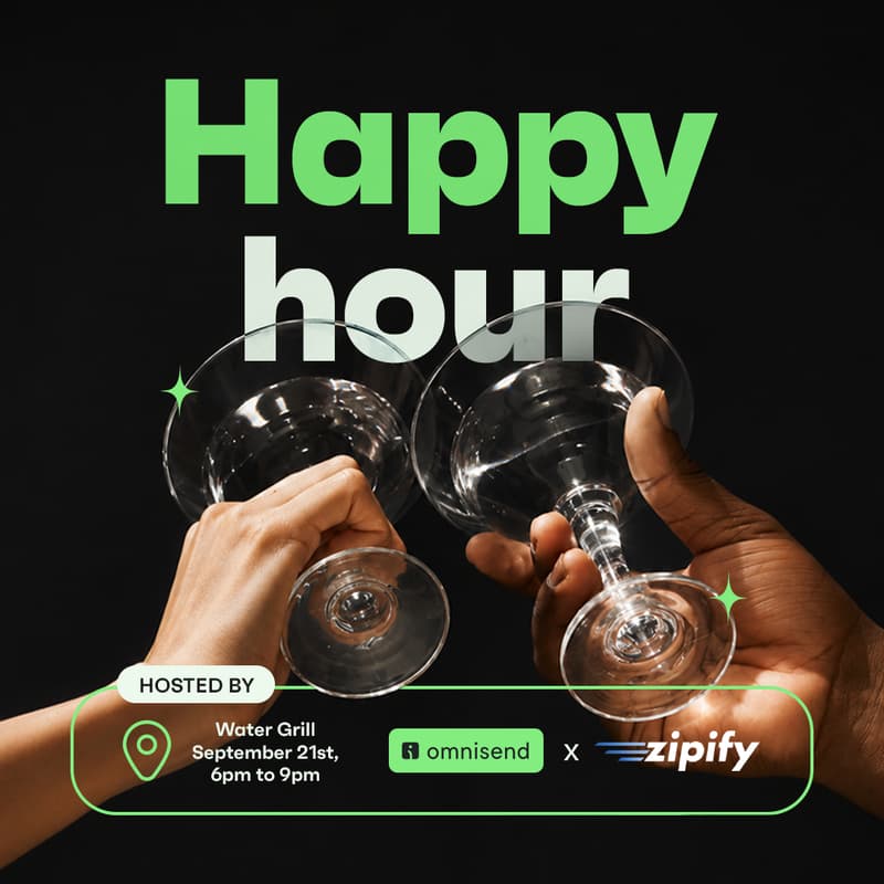 Cover Image for Happy Hour with Omnisend and Zipify