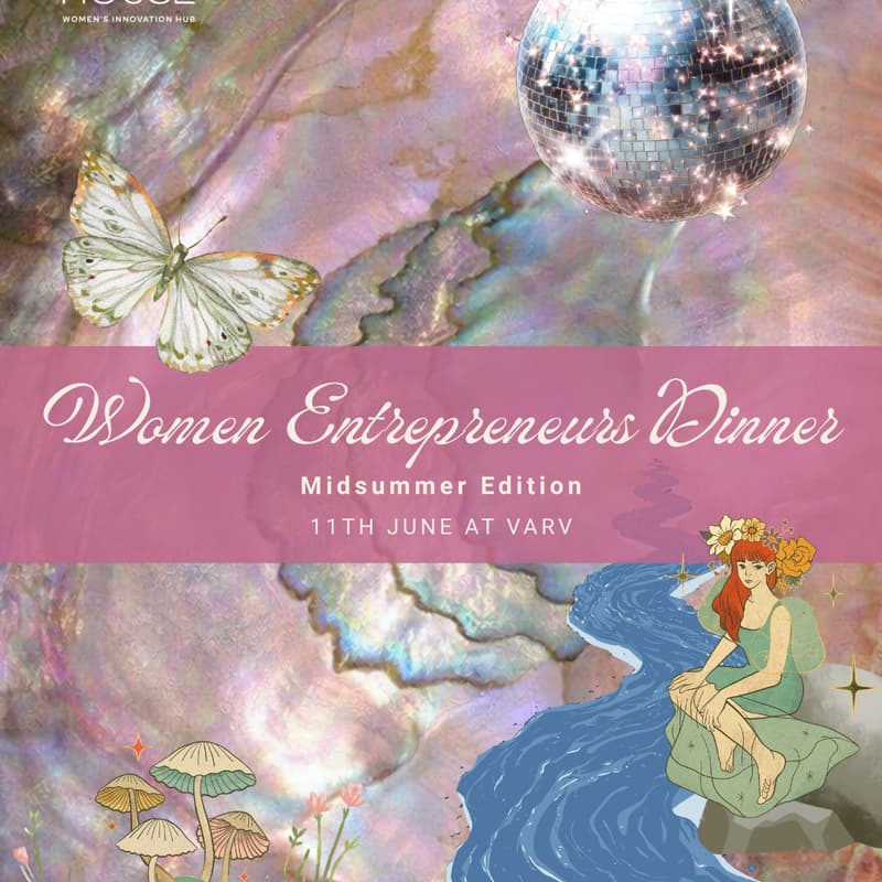 Cover Image for Women Entrepreneurs Dinner: Midsummer Edition 🍒