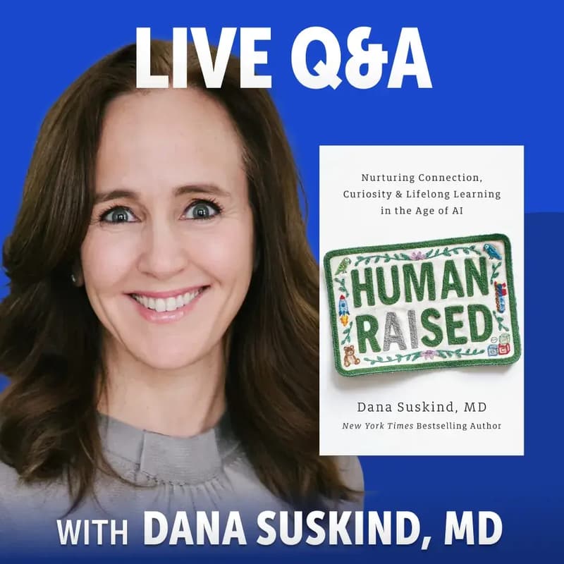 Cover Image for Live Q&A with Dana Suskind