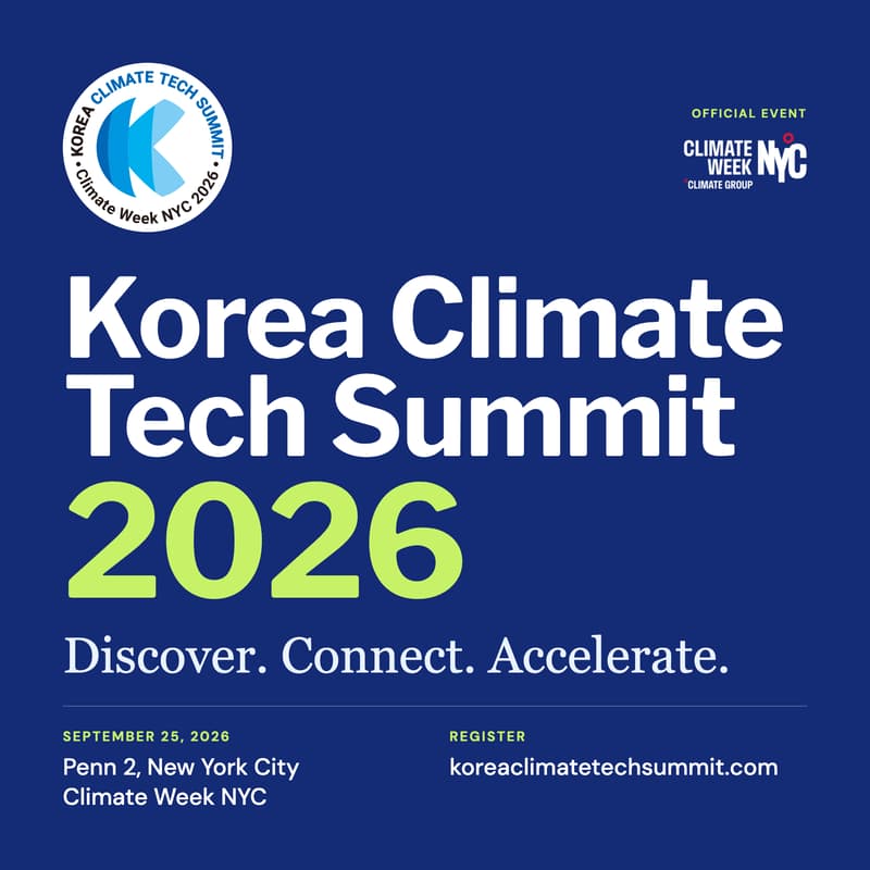 Cover Image for Korea Climate Tech Summit at Climate Week NYC 2026