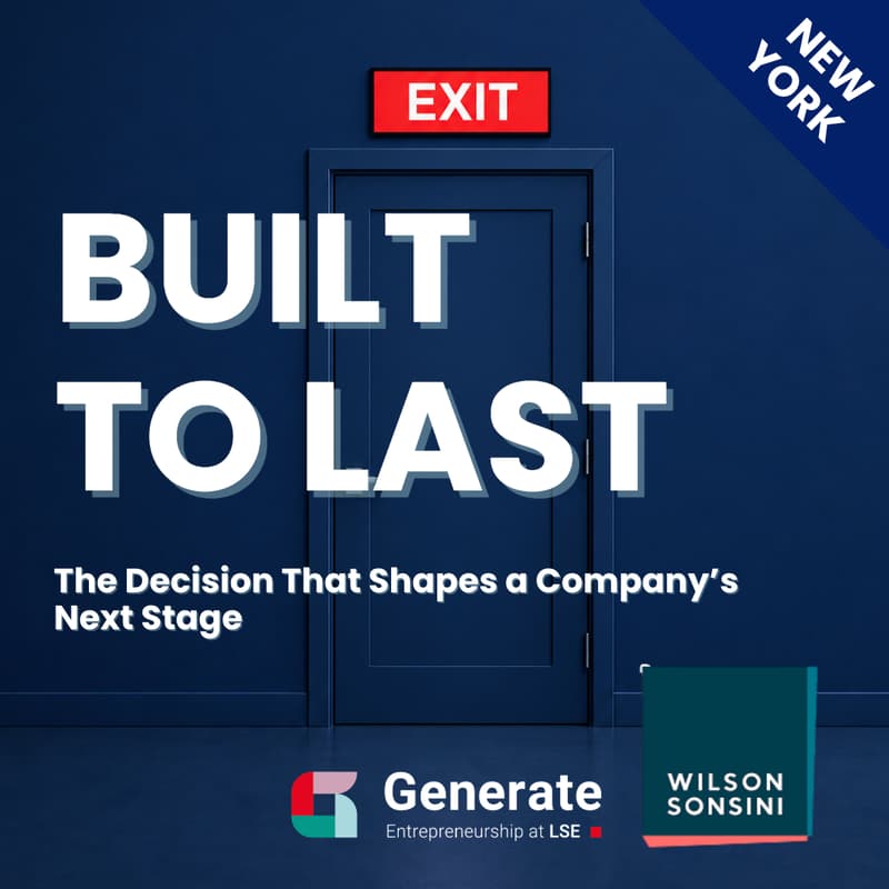 Cover Image for Built To Last: The Decisions That Shape a Company’s Next Stage, with Wilson Sonsini