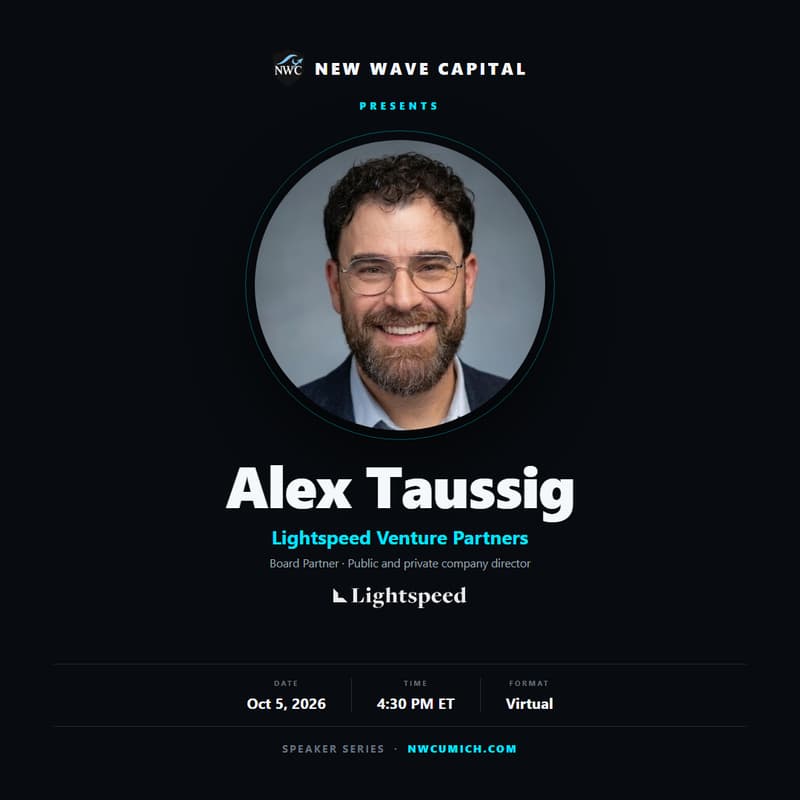 Cover Image for NWC Speaker Series: Alex Taussig, Lightspeed Venture Partners
