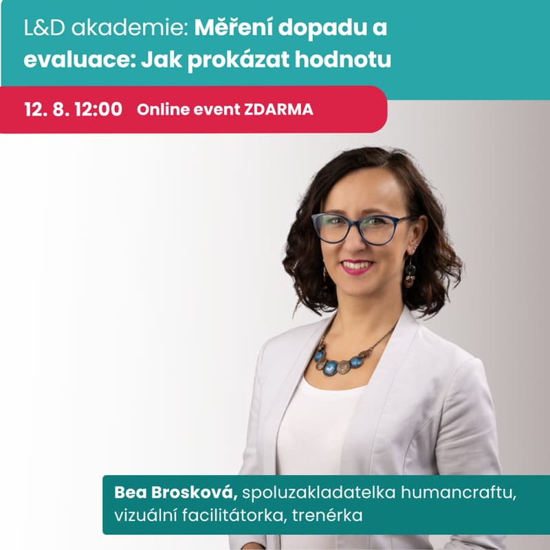 Cover Image for L&D akademie: Jak dokázat, že rozvoj funguje (aneb jak měřit dopad rozvoje a prokázat hodnotu)