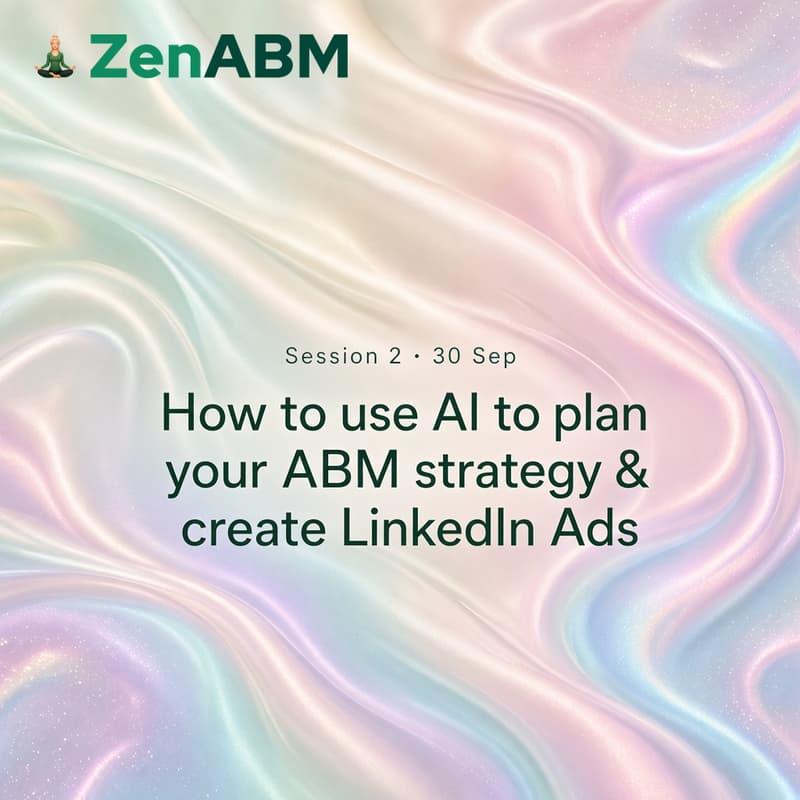 Cover Image for 🧠 How to use AI to plan your ABM strategy & create LinkedIn Ads