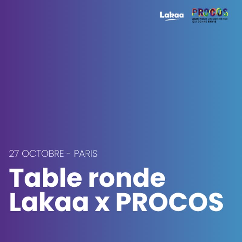 Image de couverture pour Table Ronde PROCOS x Lakaa | Vos magasins peuvent-ils faire plus pour leur territoire…et pour votre performance ?