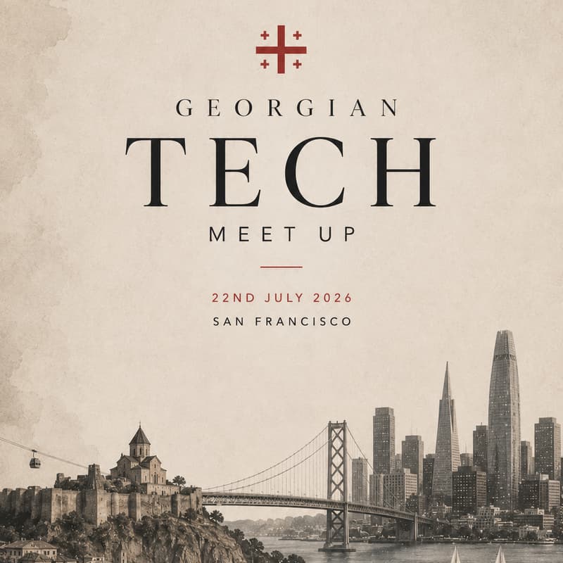 Cover Image for Georgian Tech Meetup SF 🇬🇪