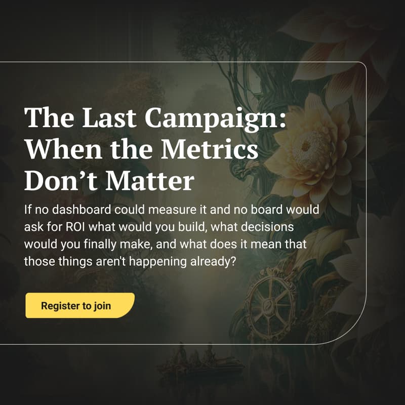 Cover Image for The Last Campaign: When the Metrics Don't Matter