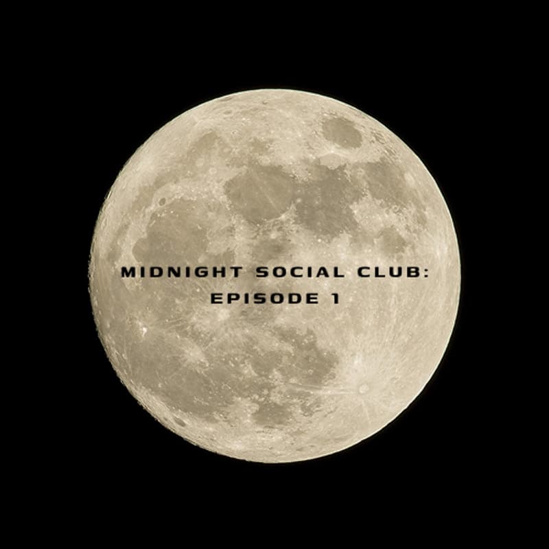 Cover Image for Midnight Social Club: Episode 1
