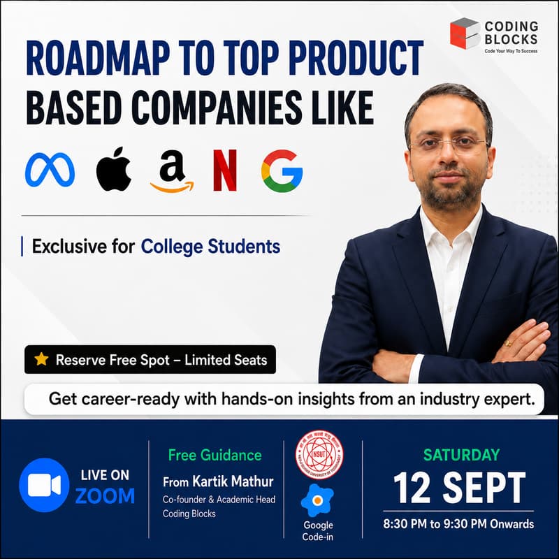 Cover Image for Roadmap to Top Product-Based Companies Like MAANG+ | Ft. Kartik Mathur, Co-founder & Academic Head