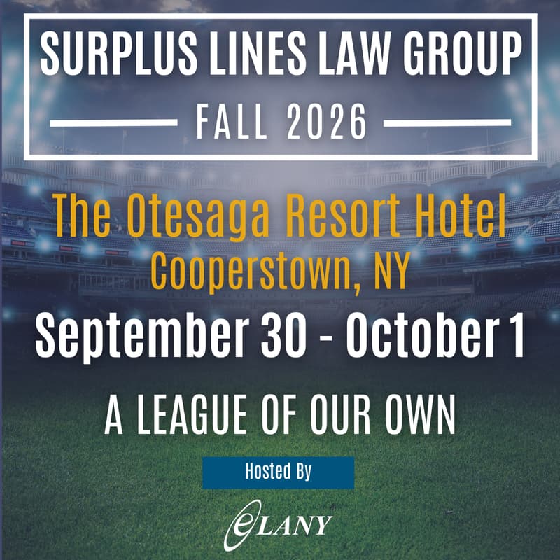 Cover Image for Surplus Lines Law Group - Fall 2026 Meeting