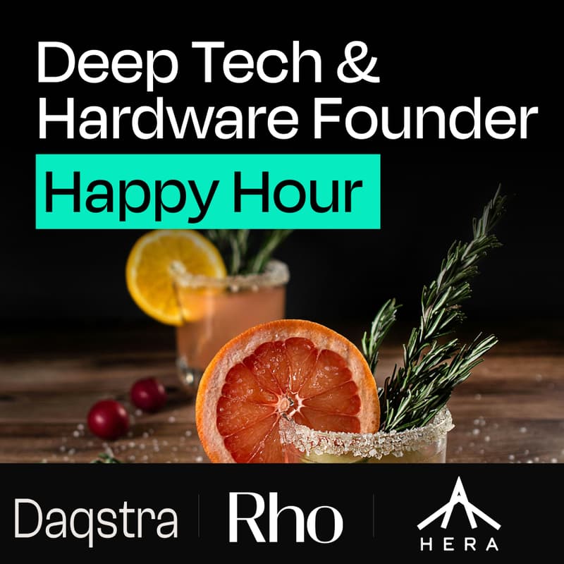 Cover Image for Deep Tech and Hardware Happy Hour | Rho