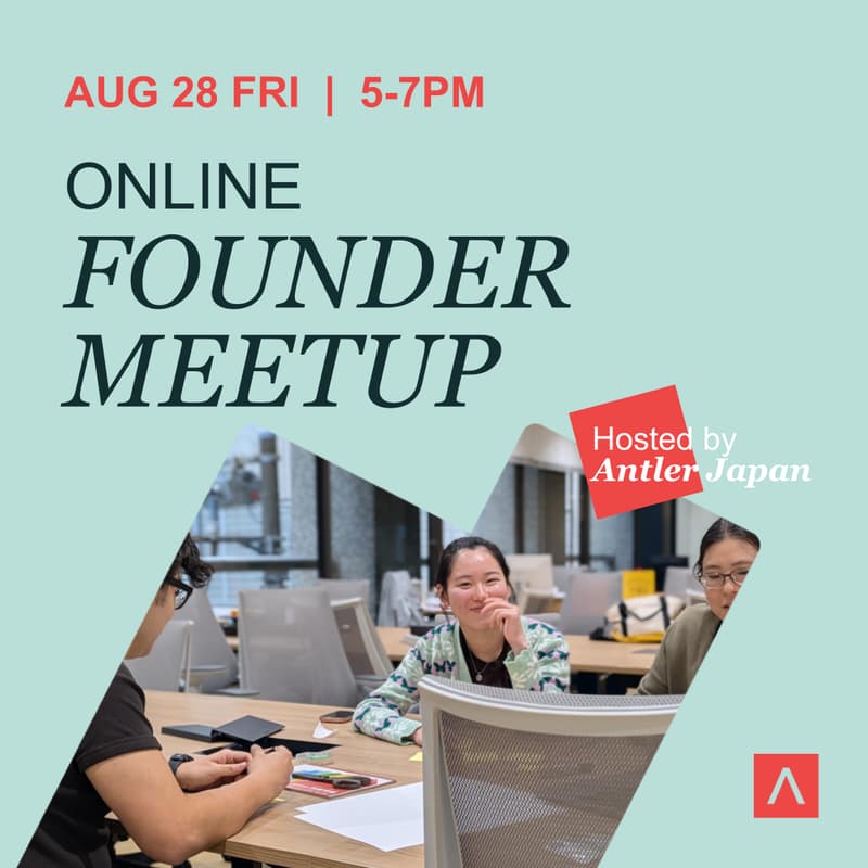 Cover Image for 🚀 Antler Japan Online Founder Meetup