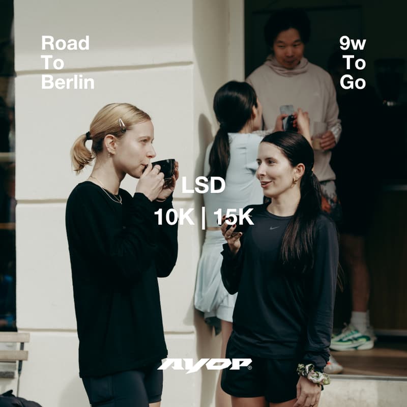 Cover Image for ROAD TO BERLIN: LSD 10K | 15K - 6:30 min/km only