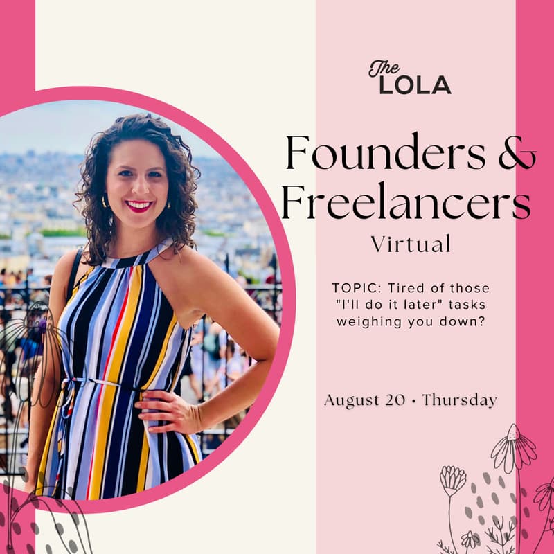 Cover Image for The Lola’s Virtual Founders & Freelancers - Tired of those "I'll do it later" tasks weighing you down?