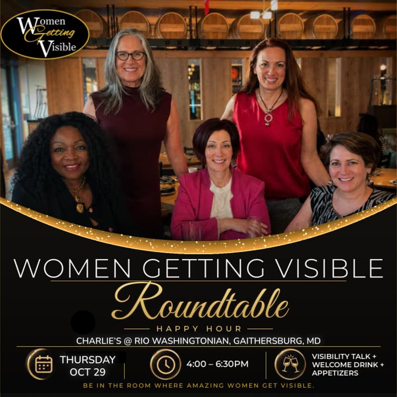 Cover Image for Visibility Roundtable with Women Getting Visible π₯ On Tour: DMV Happy Hour for Women Entrepreneurs, Creators & Speakers
