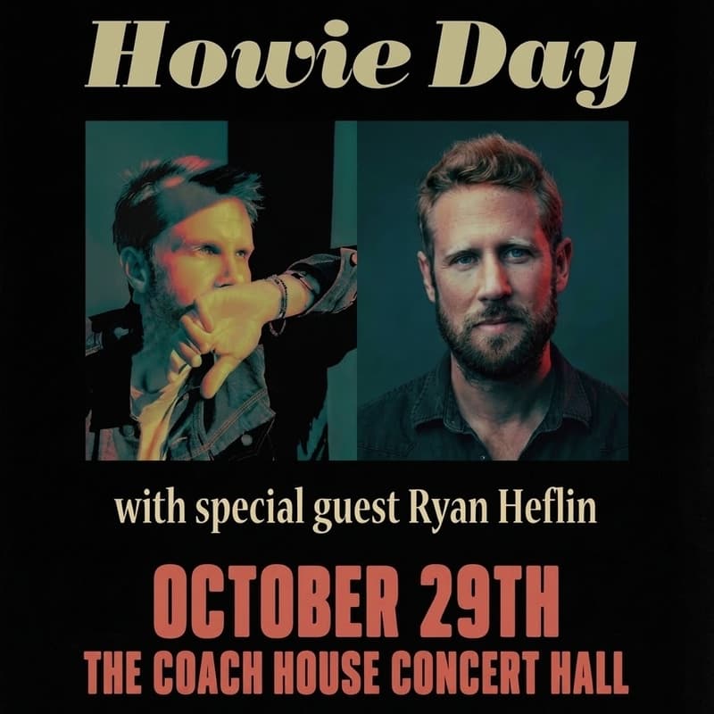 Cover Image for Howie Day With Special Guest Ryan Heflin @ The Coach House, Orange County