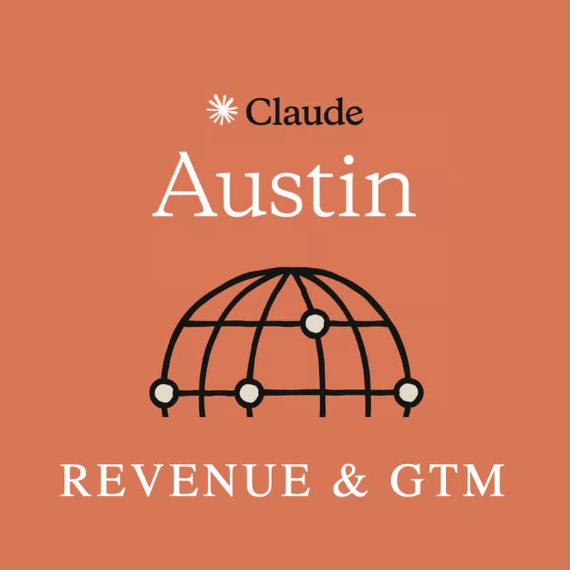 Cover Image for Austin | Claude for Revenue & GTM