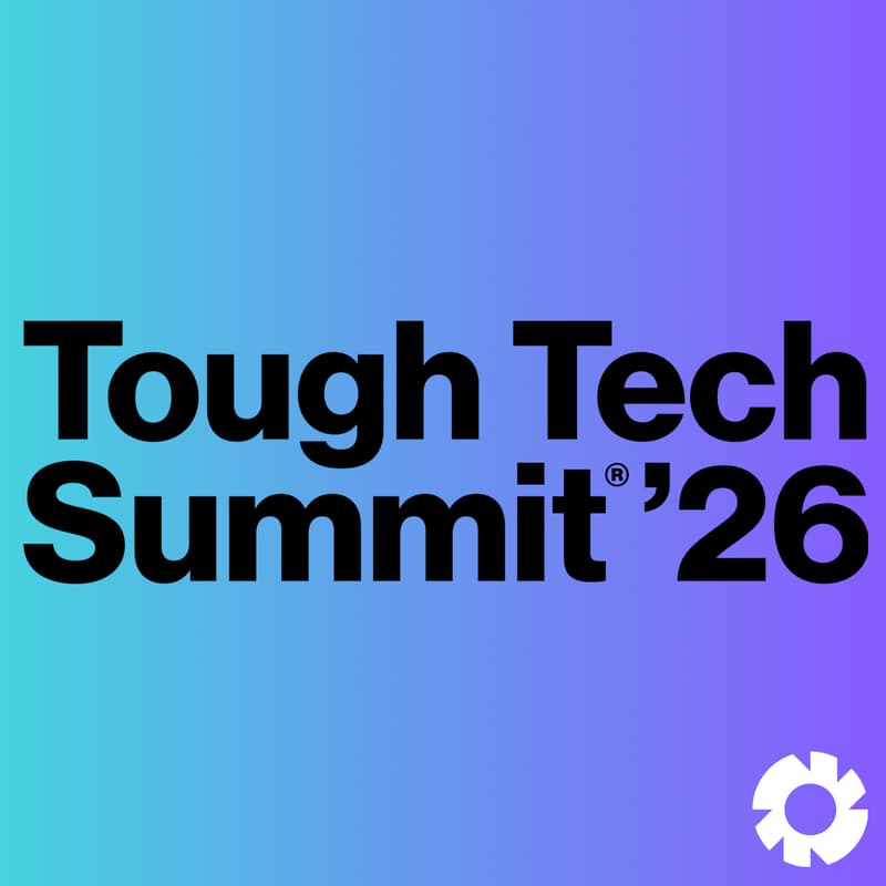 Cover Image for Tough Tech Summit 2026