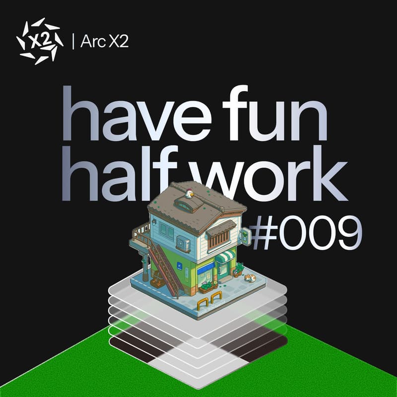 Cover Image for have fun - half work >> #009