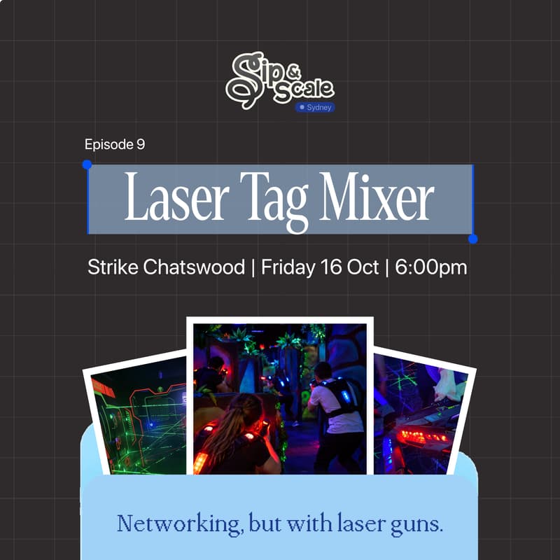 Cover Image for Sip & Scale Sydney: Laser Tag Mixer