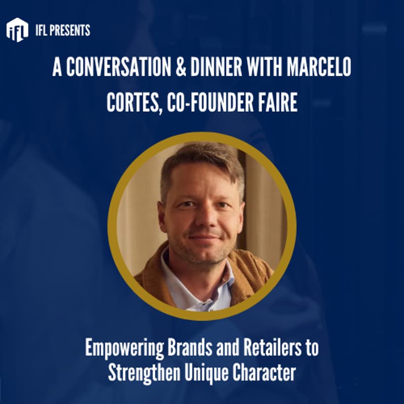 Cover Image for IFL Leadership Dinner w/ Marcelo Cortes