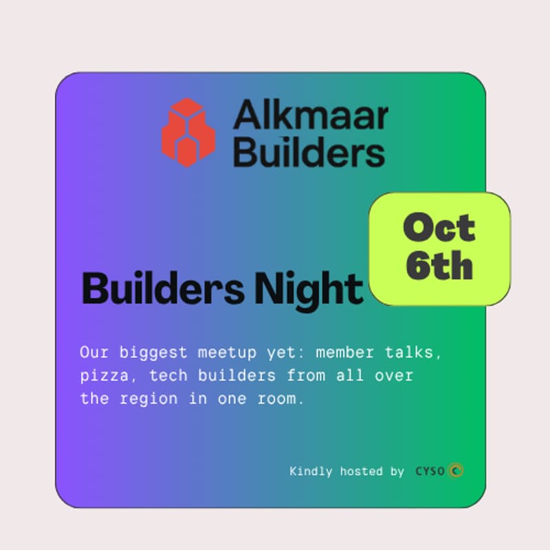 Cover Image for Alkmaar Builders Meetup