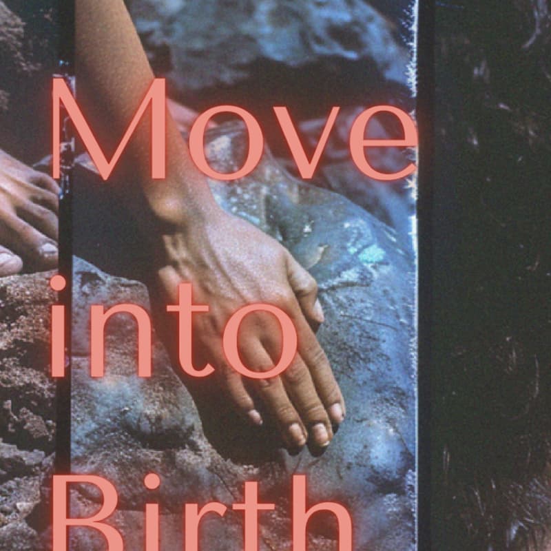 Cover Image for Move into Birth - Somatic Birth preparation Course in English