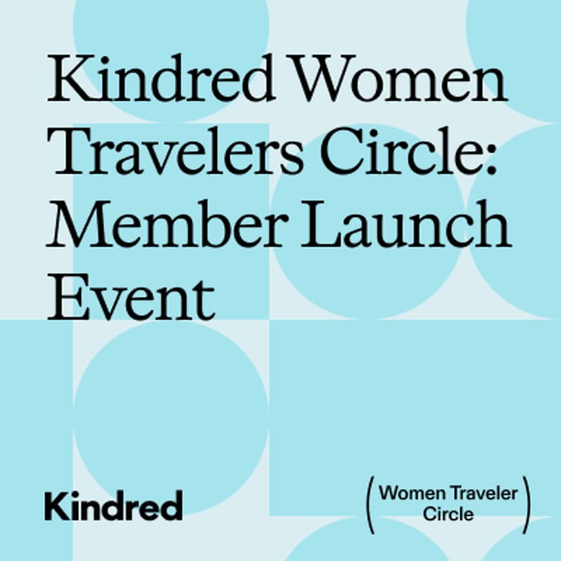 Cover Image for Kindred Circles: Meet the Women Travelers Circle