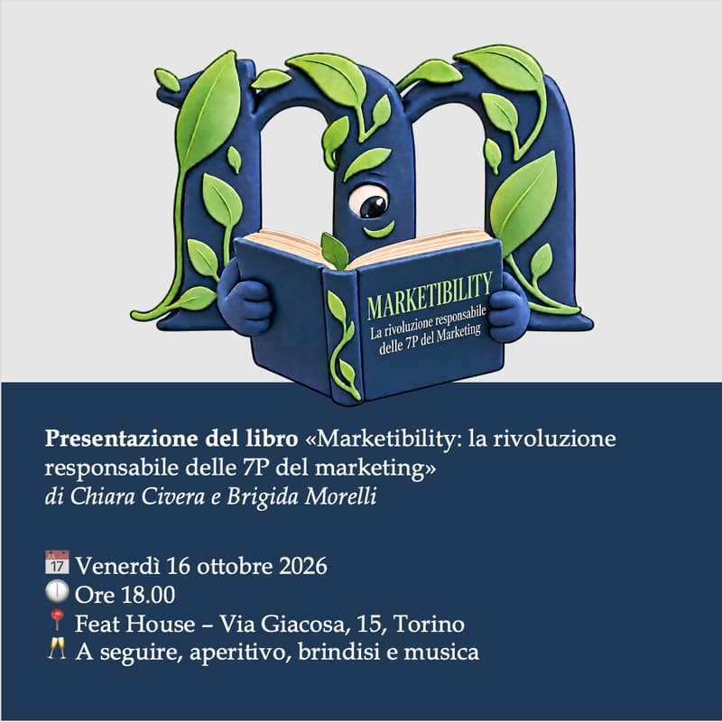 Cover Image for Presentazione del libro "Marketibility: la rivoluzione responsabile delle 7P del Marketing"