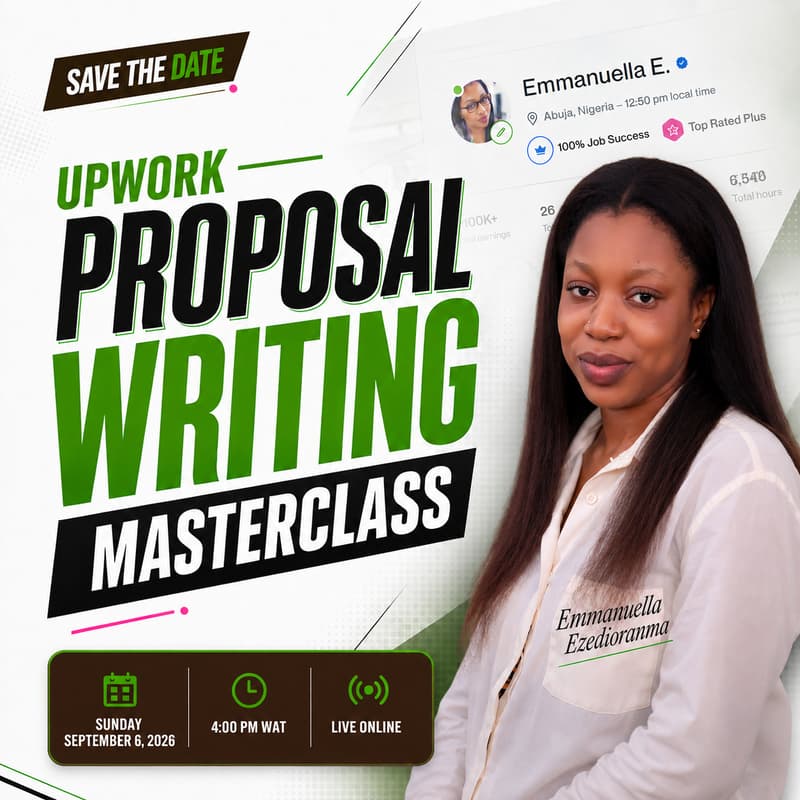 Cover Image for Upwork Proposal Writing, Positioning & Offer Creation Masterclass