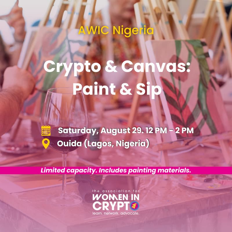 Cover Image for AWIC Nigeria | Crypto & Canvas: Paint & Sip