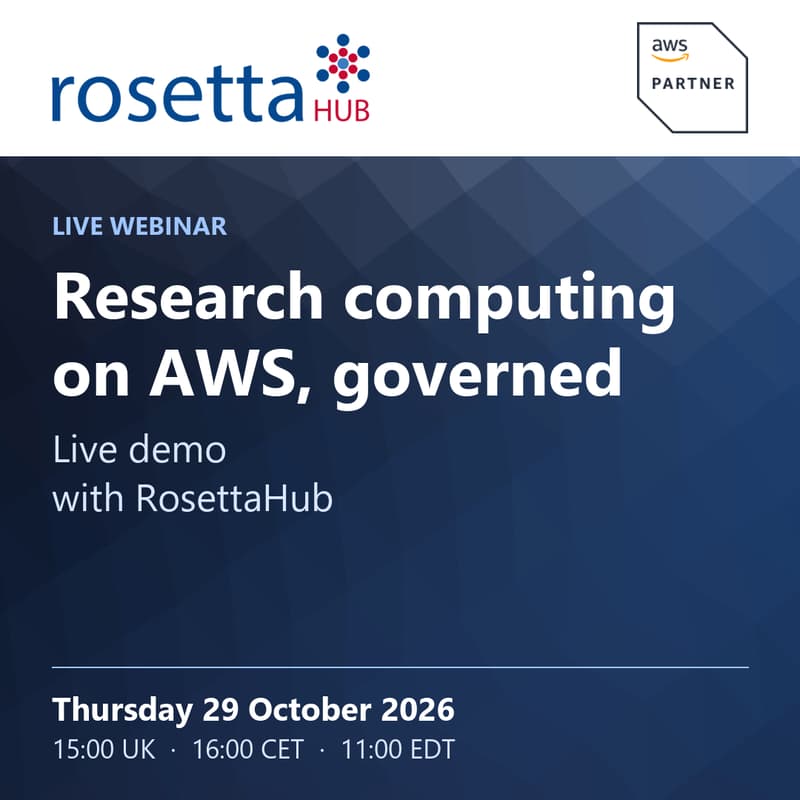Cover Image for Research Computing on AWS, Governed: Live Demo with RosettaHub