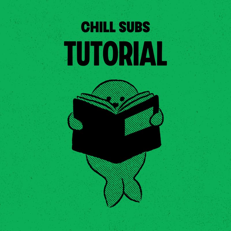 Cover Image for Simplify Submitting with Chill Subs
