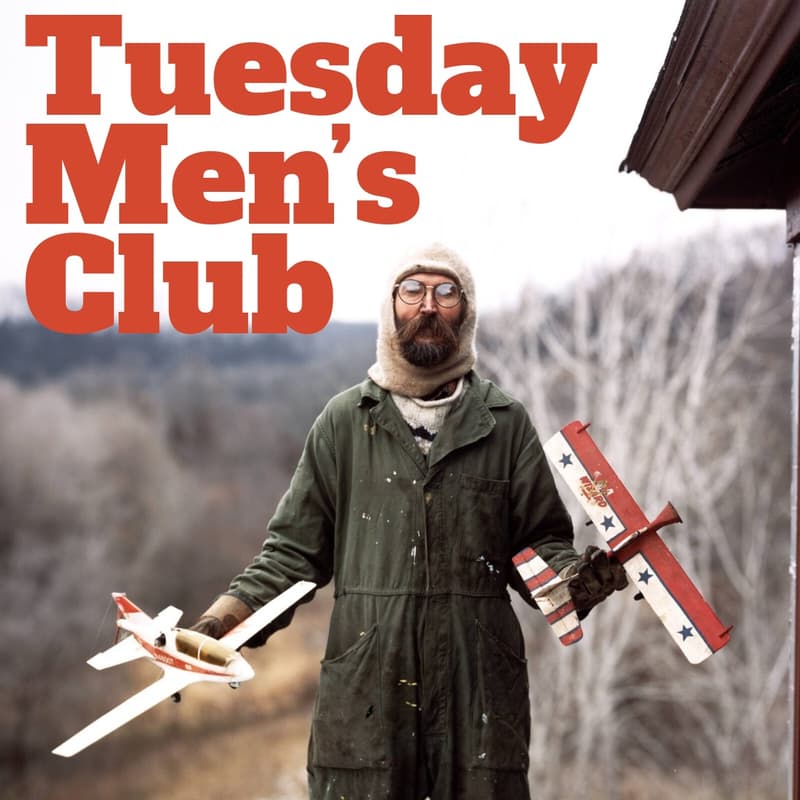 Cover Image for Tuesday Men's Club @ The Wende // Session 43