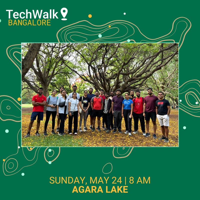 Cover Image for TechWalk | Bangalore, May 24