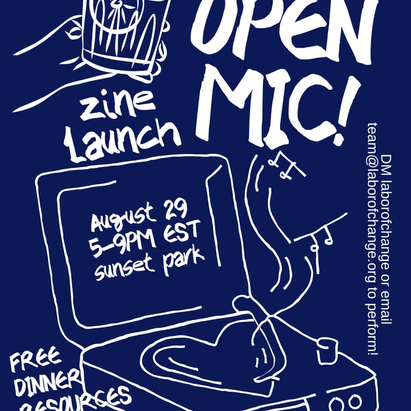 Cover Image for Labor of Change Open Mic & Zine Launch