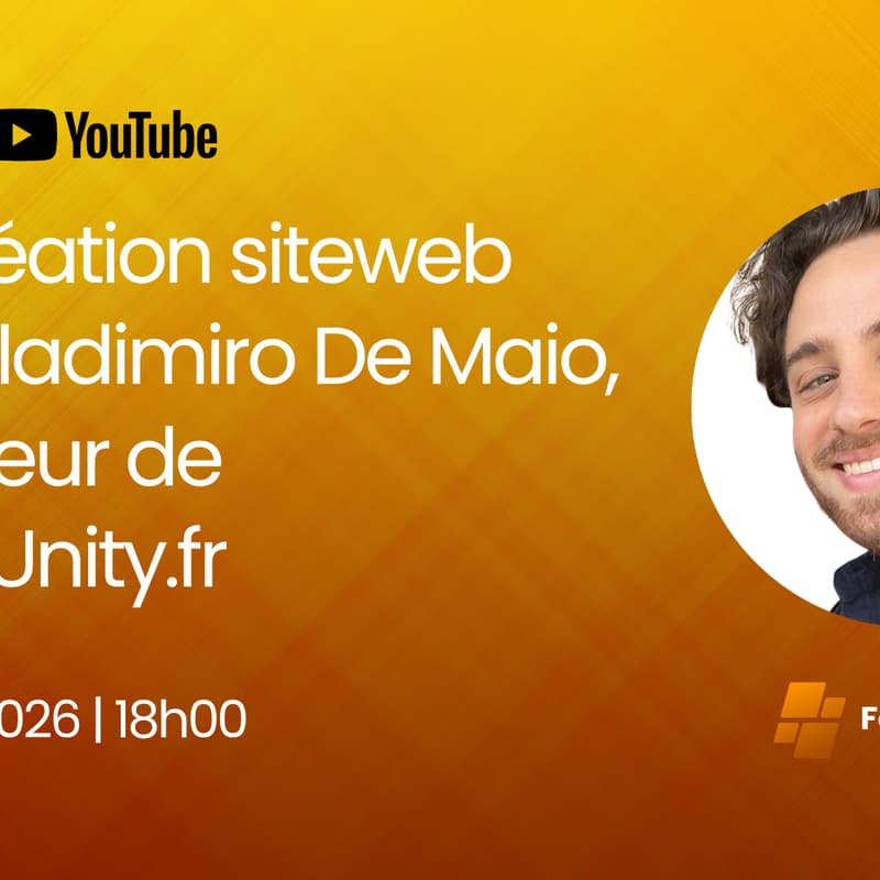 Cover Image for [LIVE] Création siteweb avec Vladimiro De Maio, fondateur de FormaUnity.fr