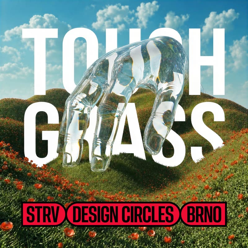 Cover Image for Design Circles Brno | Touch Grass Edition