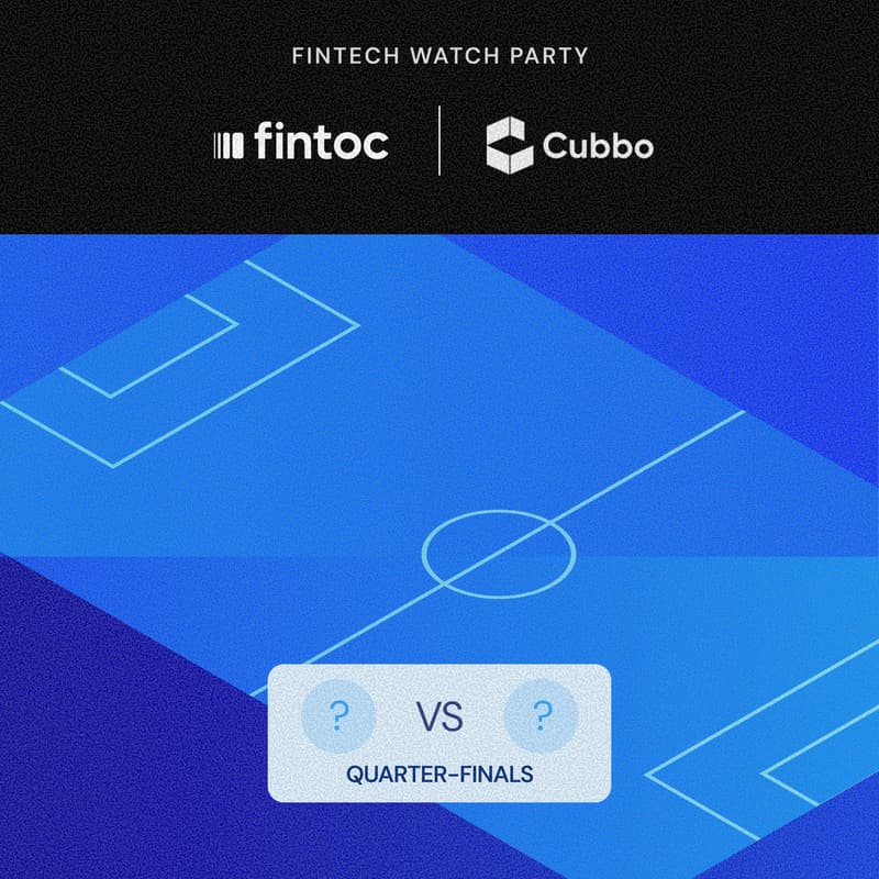 Cover Image for Fintech Watch Party | 4tos | Fintoc & Cubbo
