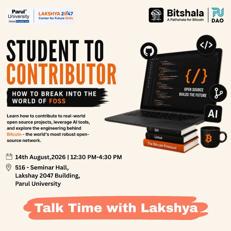 Cover Image for Student to Contributer : How to break into the FOSS world | Parul University, Vadodara