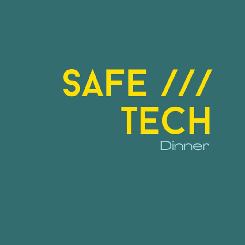 Cover Image for Safe Tech Dinner @ the Websummit