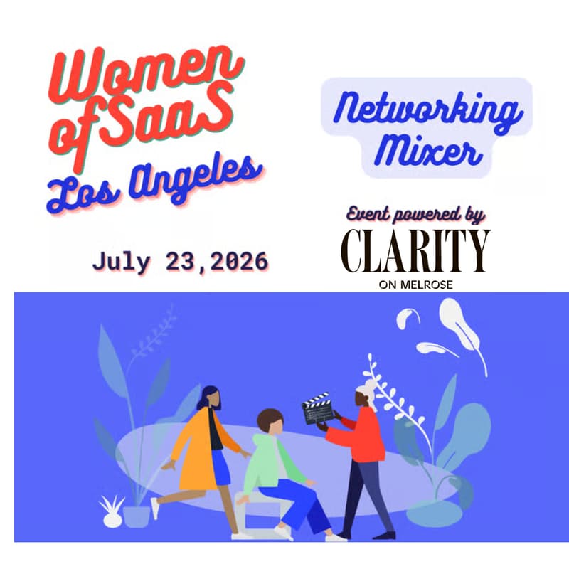 Cover Image for Women of SaaS Los Angeles – Networking Mixer | West Hollywood