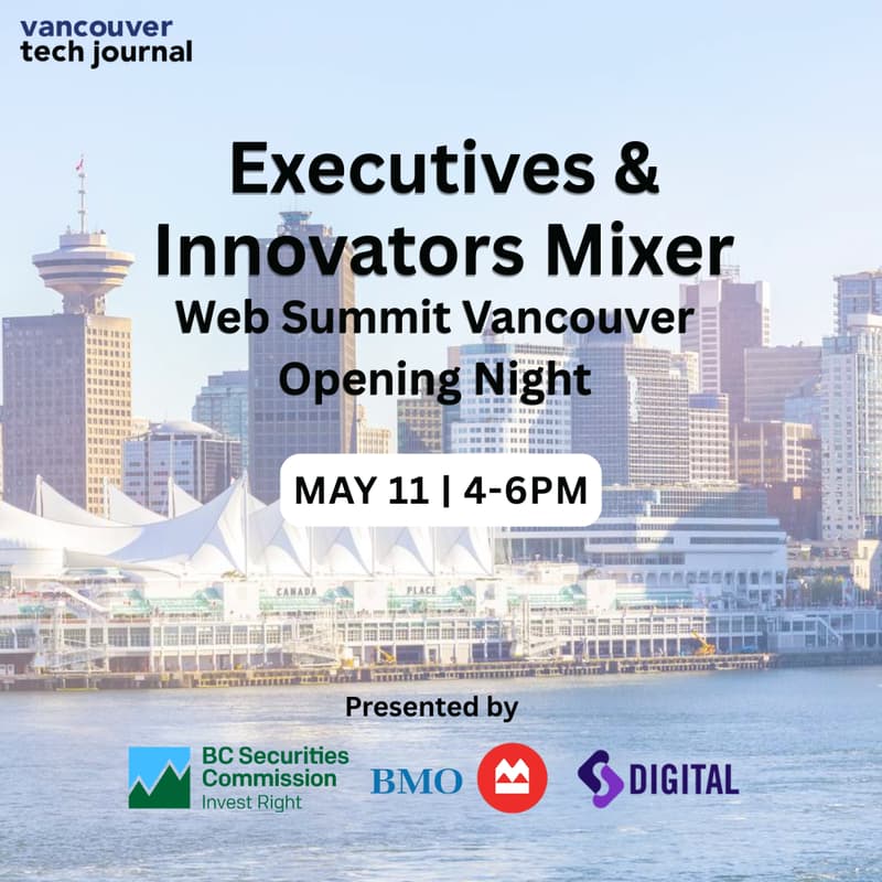 Cover Image for Executives & Innovators Mixer — Web Summit Vancouver Opening Night