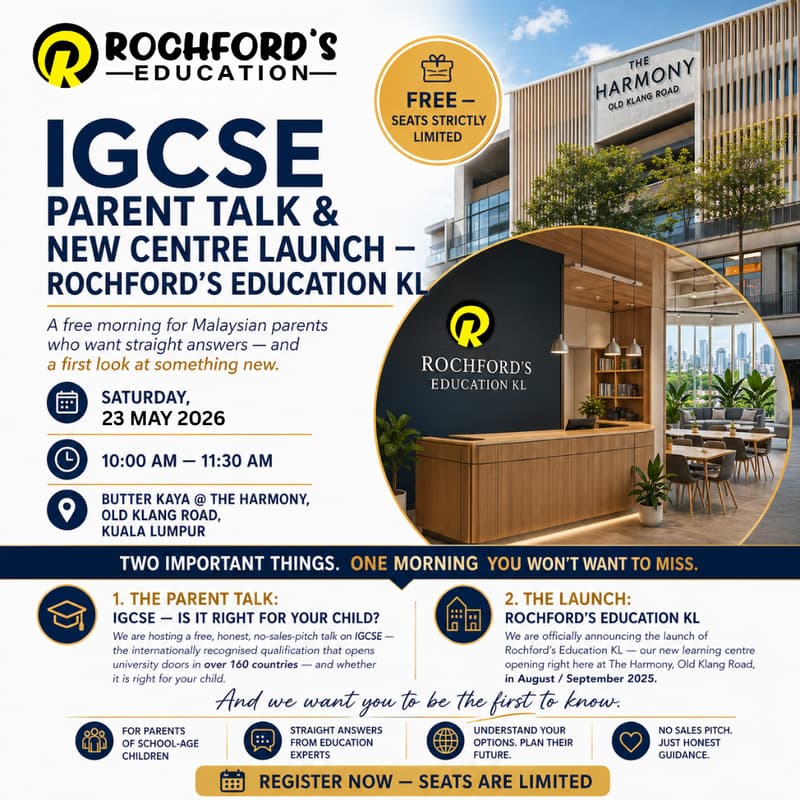 Cover Image for IGCSE Parent Talk & New Centre Launch — Rochford's Education KL