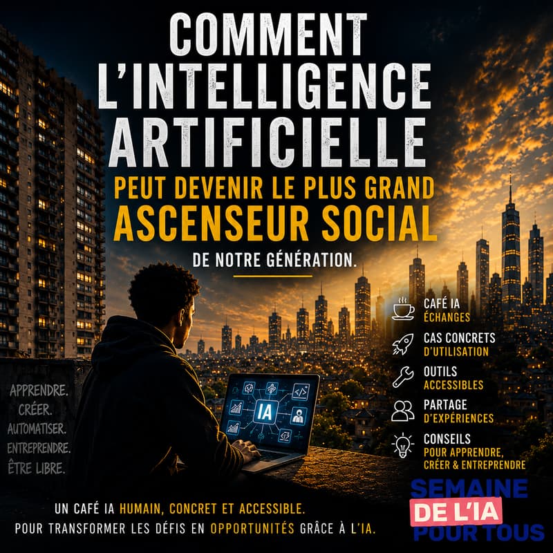 Cover Image for Comment l’Intelligence Artificielle peut devenir le plus grand ascenseur social de notre génération