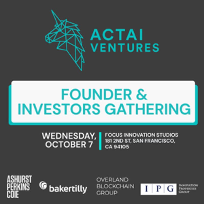 Cover Image for ACTAI Ventures SF Tech Week Founder & Investor Gathering